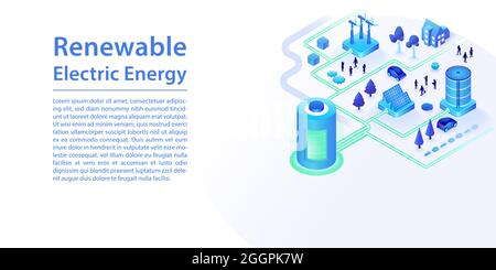 Renewable electric energy concept as a wide web banner. 3d isometric vector illustration. Electric battery powered by solar energy, wind turbine and e Stock Vector
