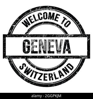 WELCOME TO GENEVA - SWITZERLAND, words written on black round simple stamp Stock Photo