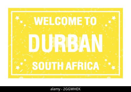 WELCOME TO DURBAN - SOUTH AFRICA, words written on yellow rectangle flag stamp Stock Photo