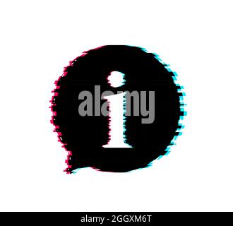 Information sign glitch icon. Info speech bubble. Vector illustration. Stock Vector