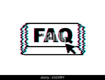 Faq with cursor button. Internet glitch icon. Pointer click icon. Vector stock illustration. Stock Vector