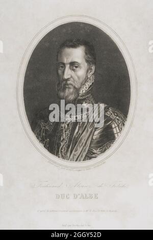 Fernando Alvarez de Toledo y Pimentel (1507-1582). Spanish military. 3rd Duke of Alba. Governor of Milan, Viceroy of Naples, Governor of the Netherlands and 1st Viceroy of Portugal and the Algarves. Portrait. Engraving by Calamatta. Correspondance de Philippe II sur les affaires des Pays-Bas. Published in Brussels, 1851. Historical Military Library of Barcelona, Catalonia, Spain. Author: Luigi Calamatta (1801-1869). Italian artist. Stock Photo