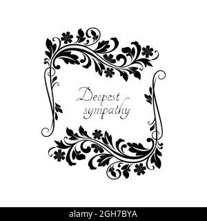 Deepest sympathy lettering and corner floral ornament with flower branches isolated monochrome icon. Vector condolence burial memory card, inscription Stock Vector