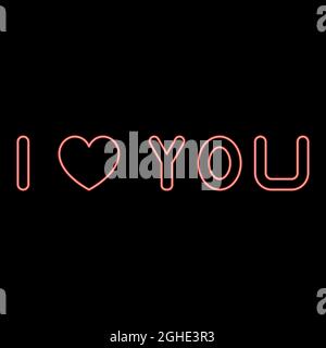 Neon i love you red color vector illustration flat style light image Stock Vector