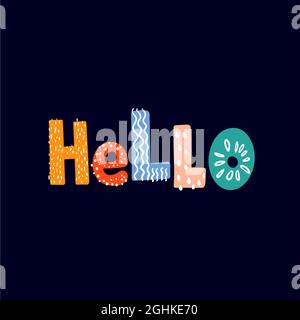 Text Hello is made in multicolored letters on black Stock Vector