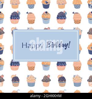 Happy Birthday card with cupcake seamless pattern on background. Vector illusrtation in light blue pastel colors Stock Vector