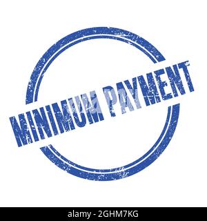 MINIMUM PAYMENT text written on blue grungy vintage round stamp. Stock Photo