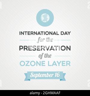 International Day for the Preservation of the Ozone Layer. September 16. Vector illustration, flat design Stock Vector
