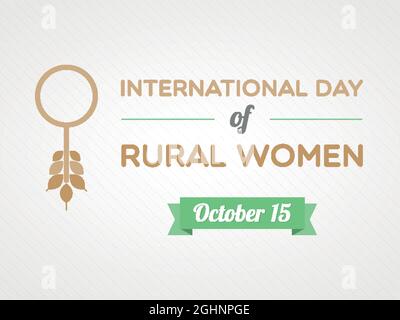 International Day of Rural Women. October. Vector illustration, flat design Stock Vector