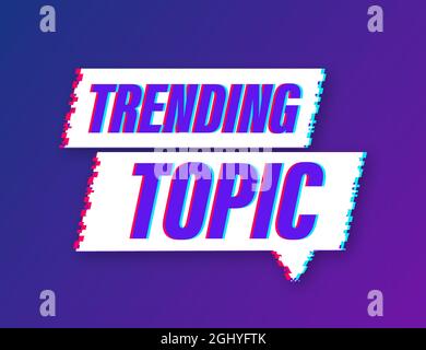 Trending topic glitch icon badge. Ready for use in web or print design. Vector stock illustration. Stock Vector