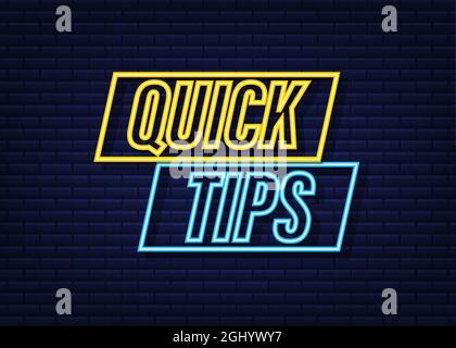 Quick tips neon icon badge. Ready for use in web or print design. Vector stock illustration. Stock Vector
