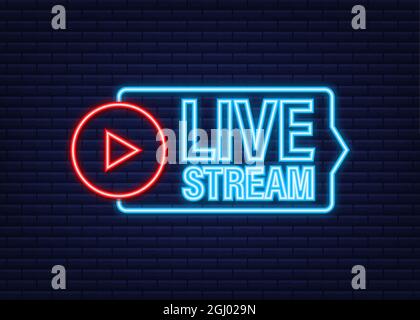 Live stream neon logo, news and TV or online broadcasting. Vector stock illustration. Stock Vector