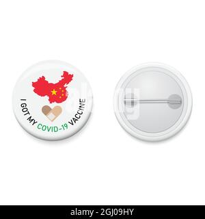 White button badge with text campaign I GOT MY COVID-19 VACCINE and China map. Realistic pin button. Vector and illustration design. Stock Vector