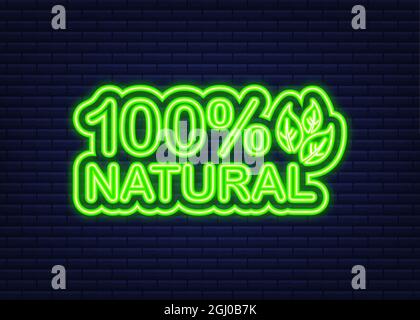 Green 100 natural in neon style. Vegetarian healthy food. Nature, ecology. Vector stock illustration. Stock Vector