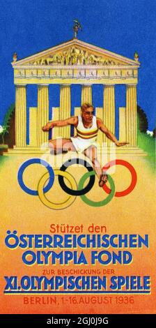 Austria background information - XI Olympic Games in Berlin 1-16 August 1936. Propaganda poster for the Olympics. ©TopFoto Stock Photo