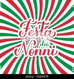 Festa dei Nonni - Grandparents Day in Italian. Calligraphy hand lettering. Greeting card for grandmother and grandfather. Vector template for banner, Stock Vector