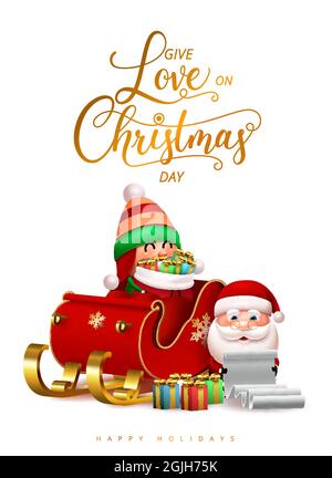 Christmas greeting vector design. Give love on christmas day text with santa claus and cute elf character holding gifts and reading letter for xmas. Stock Vector