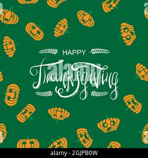 Happy Thanksgiving Greeting Card with Lettering Isolated on Green Background. Typography Poster. Celebration Text, Badge. Stock Vector
