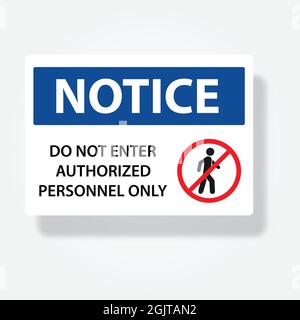 Restricted area authorized personnel only symbol No access, no entry, prohibition sign with man vector icon for graphic design, logo, website, social Stock Vector