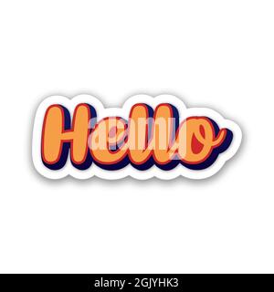 Hello text sticker three dimensional Vector design Stock Vector