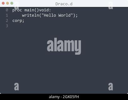 Draco language Hello World program sample in editor window illustration Stock Vector