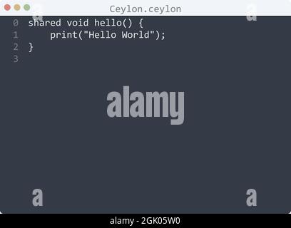 Ceylon language Hello World program sample in editor window illustration Stock Vector