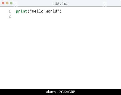 LUA language Hello World program sample in editor window illustration ...