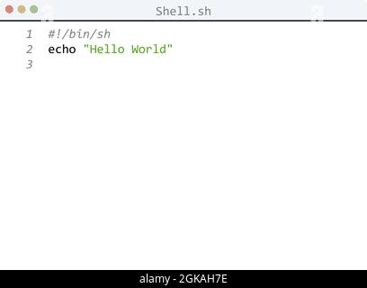 Shell language Hello World program sample in editor window illustration ...