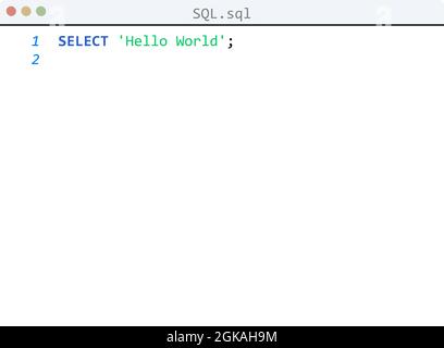 SQL language Hello World program sample in editor window illustration ...
