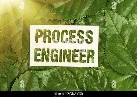 Inspiration showing sign Process Engineer. Business concept responsible for developing new industrial processes Nature Conservation Ideas, New Stock Photo