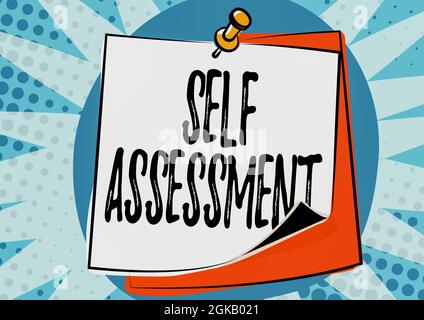 Hand writing sign Self Assessment. Business concept evaluation of oneself or one s is actions and attitudes Colorful Message Presentation Ideas Stock Photo