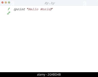 Hey Language Code Hy language Hello World program sample in editor window illustration ...