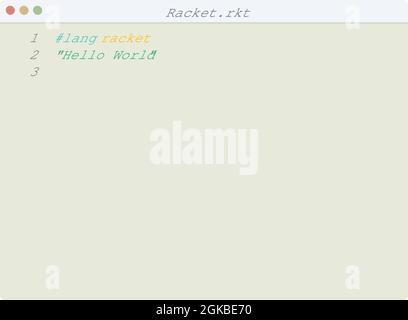 Racket language Hello World program sample in editor window ...