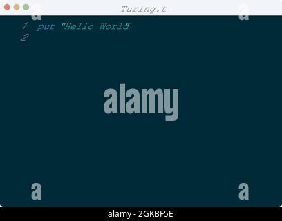 Turing language Hello World program sample in editor window illustration Stock Vector