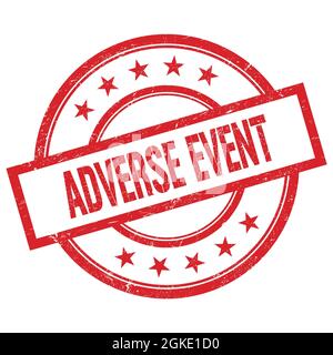 ADVERSE EVENT text written on red round vintage rubber stamp. Stock Photo