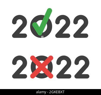 New year 2022 vector concept, with check mark and x mark, approve and reject. Flat colored style. Stock Vector