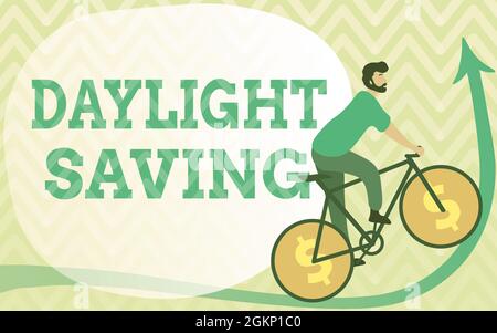 Text showing inspiration Daylight Saving. Word Written on turning the clock ahead as warmer weather approaches Man Drawing Riding Bicycle With Dollar Stock Photo