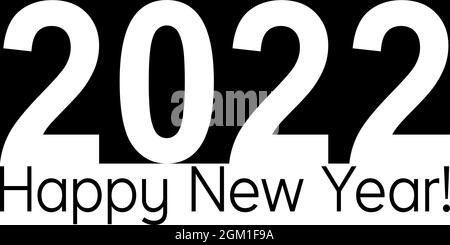 Happy new year 2022, monochrome black and white banner Stock Vector