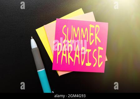 Writing displaying text Summer Paradise. Business showcase Spending vacation in the an ideal or idyllic place or state Thinking New Bright Ideas Stock Photo