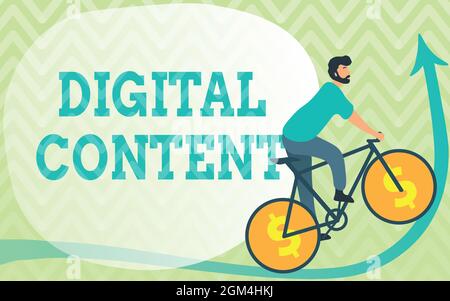 Conceptual display Digital Content. Word for any content that exists in the form of digital data Man Drawing Riding Bicycle With Dollar Sign Wheels