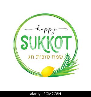 Happy Sukkot round frame wreath of herbs. Jewish holiday huts template for greeting card with etrog, lulav, aravah, hadass. Isolated on white backgrou Stock Vector