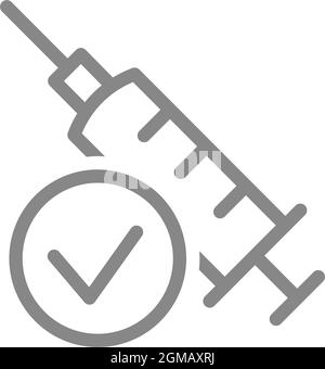 Medical syringe and check mark line icon. New sterile syringe, injection, successful vaccination symbol Stock Vector