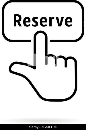 thin line reserve button with black hand Stock Vector