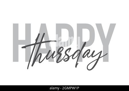 Thursday Simple Thursday. Handwriting font by calligraphy. illustration isolated on ...