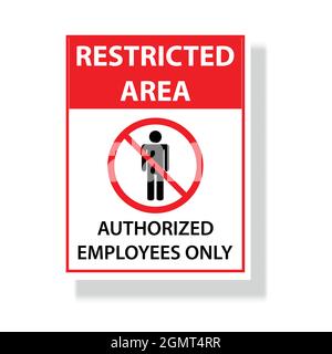 Restricted area authorized personnel only symbol No access, no entry, prohibition sign with man vector icon for graphic design, logo, web site, social Stock Vector