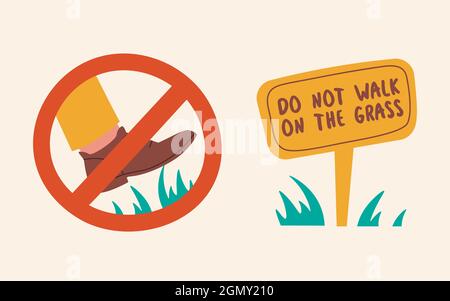 Prohibitory sign Do not walk on the grass. Foot stepping on the lawn. Cute illustrations for the rules. Stock Vector