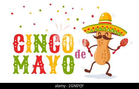 Vector poster for Cinco de mayo with peanut withmexican sombrero and maracas. Cinco de mayo festive. Vector illustration of peanut in sombrero for Cin Stock Vector