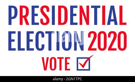 Vector banner for 2020 presidential election in USA. Vector poster with typography for election of president. Vote 2020. Stock Vector