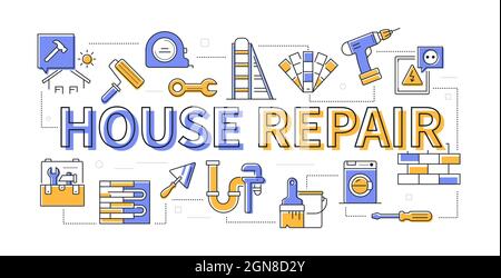 House repair - line design style modern banner. Images gathered on the topic of home care and maintenance. Hammer, drill, screwdriver, paints and buil Stock Vector