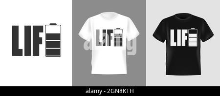 Energy battery icon design for t-shirt, Vector Illustration. Suitable for clothing printing business. Stylish t-shirt and apparel design. Life letteri Stock Vector